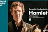 National Theatre Live: Hamlet in English at cinemas in Zurich